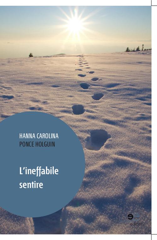 L' ineffabile sentire - Hanna C. Ponce Holguin - copertina