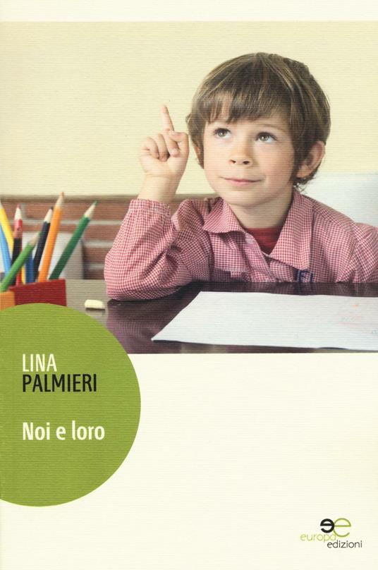 Noi e loro - Lina Palmieri - copertina