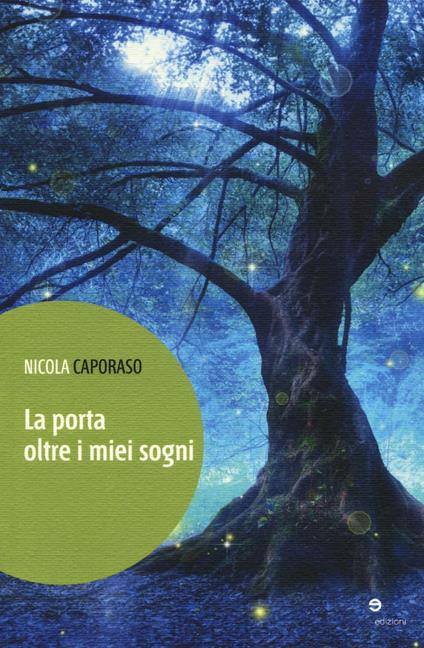 La porta oltre i miei sogni - Nicola Caporaso - copertina