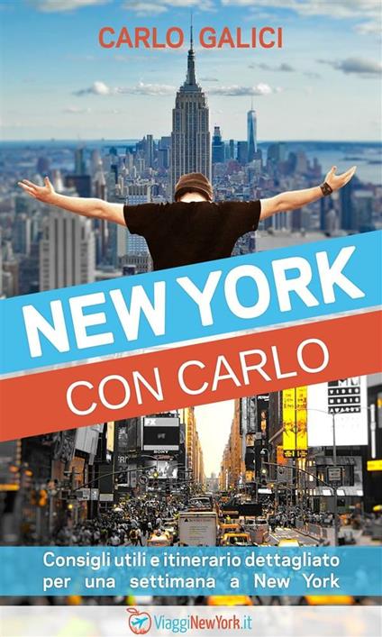 New York con Carlo - Carlo Galici - ebook