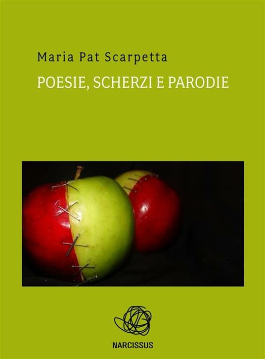 Poesie, scherzi e parodie - Maria Pat Scarpetta - ebook