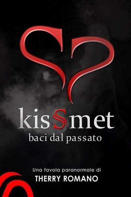 Kissmet - Therry Romano - ebook