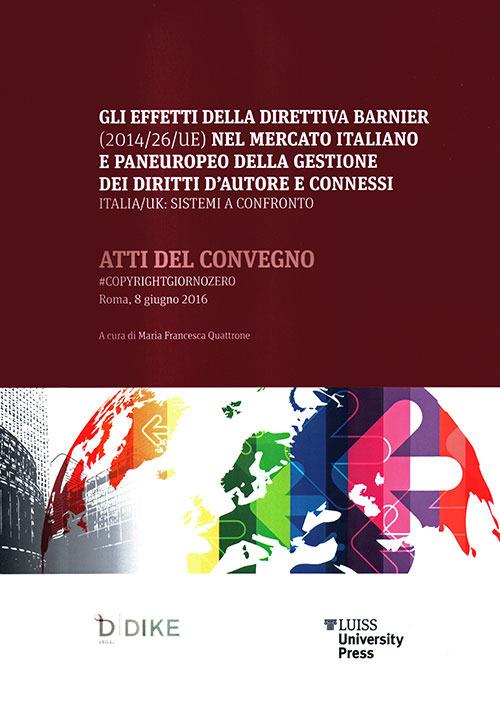 #CopyrightGiornoZero. Atti del Convegno (Roma, 8 giugno 2016) - copertina