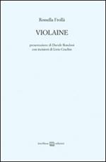 Violaine. Ediz. illustrata