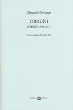 Origini. Poesie 1998-2010