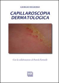 Capillaroscopia dermatologica - Giorgio Delrosso - copertina