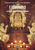 I lüminéri. La festa della Pietà a Cannobio
