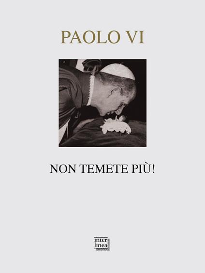 Non temete più! Testi per Natale e l'anno nuovo - Paolo VI - copertina