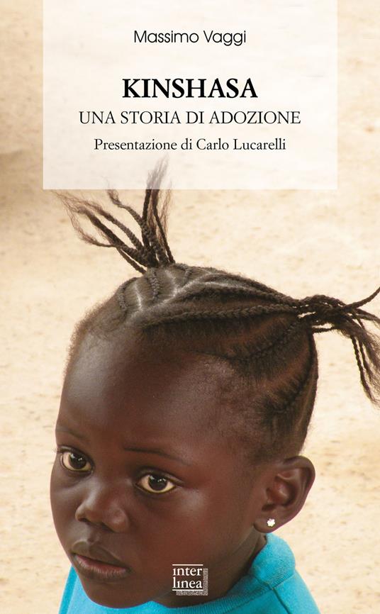 Kinshasa. Una storia di adozione - Massimo Vaggi - copertina
