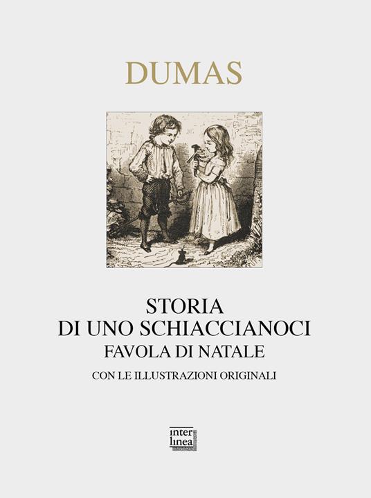 Storia di uno schiaccianoci. Favola di Natale - Alexandre Dumas - copertina