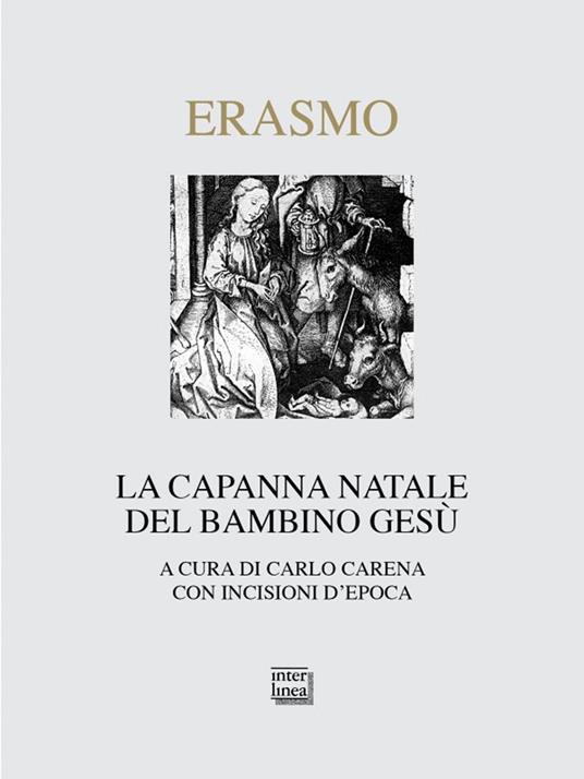 La Capanna Natale del bambino Gesù - Erasmo da Rotterdam - copertina