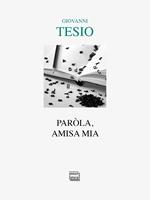 Paròla, amisa mia