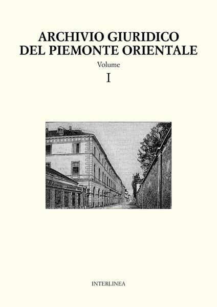 Archivio giuridico del Piemonte Orientale. Vol. 1 - copertina