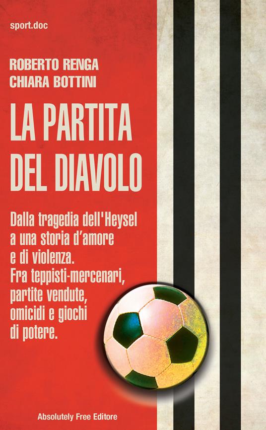 La partita del diavolo - Roberto Renga,Chiara Bottini - copertina