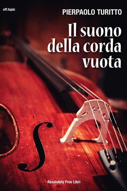 Il suono della corda vuota - Pierpaolo Turitto - ebook