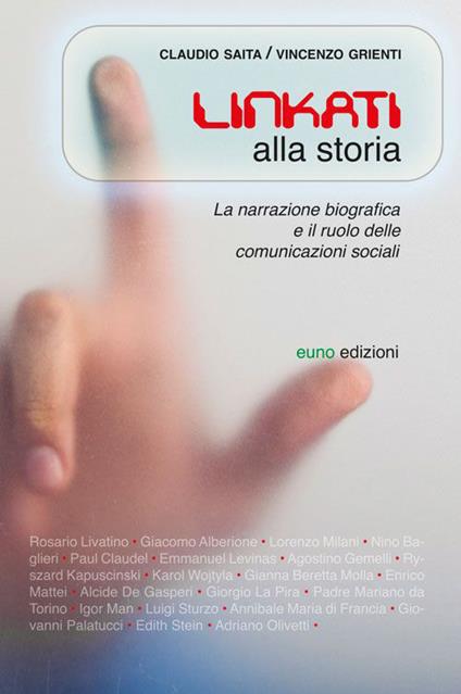 Linkati alla storia. Biografie del passato per comprendere il futuro - Vincenzo Grienti,Claudio Saita - copertina