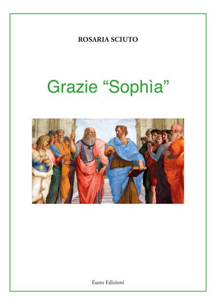 Grazie «Sophia» - Rosaria Sciuto - copertina