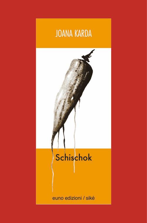 Schischok - Joana Karda - copertina