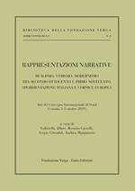 Rappresentazioni narrative. Realismo, verismo, modernismo tra secondo Ottocento e primo Novecento. Sperimentazione italiana e cornice europea