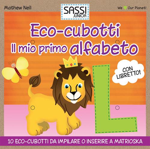 Il mio primo alfabeto. Eco-cubotti. Ediz. illustrata. Con gadget - Mathew Neil - copertina