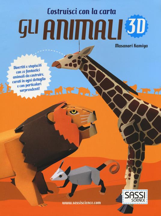 Gli animali 3D. Ediz. illustrata - Masanori Kamiya - copertina