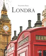 Londra. Ediz. illustrata
