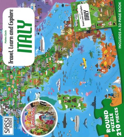 Italy. Travel, learn and explore - Matteo Gaule,Ester Tomè - copertina