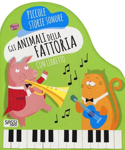 Gli animali della fattoria. Piccole storie sonore. Con gadget - Mathew Neil - copertina
