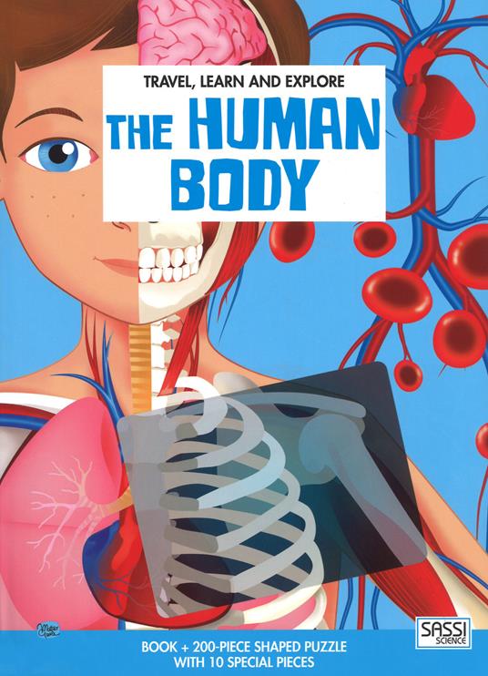 The human body. Travel, learn and explore. Ediz. a colori. Con puzzle - Matteo Gaule - copertina