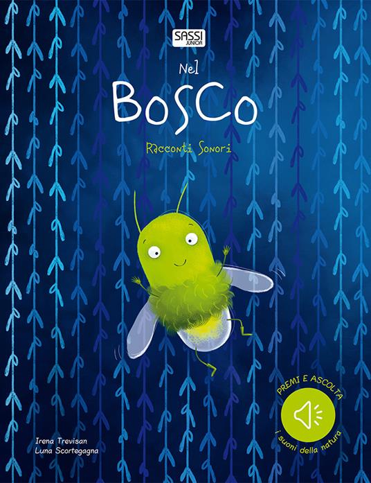 Nel bosco. Racconti sonori - Irena Trevisan - copertina