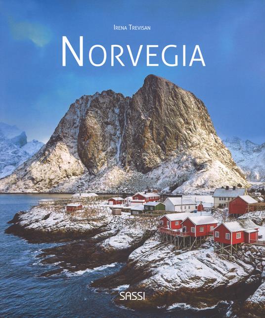 Norvegia. Ediz. illustrata - Irena Trevisan - copertina