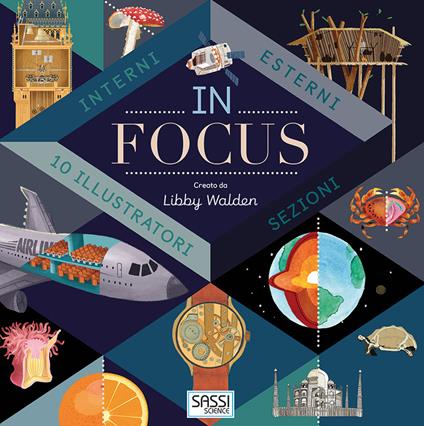In focus. Ediz. a colori - Libby Walden - copertina