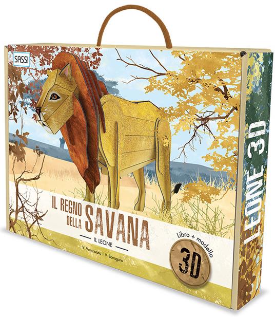 Il regno della savana. Il leone 3D. Ediz. a colori. Con Giocattolo - Valentina Manuzzato,Valentina Bonaguro - copertina