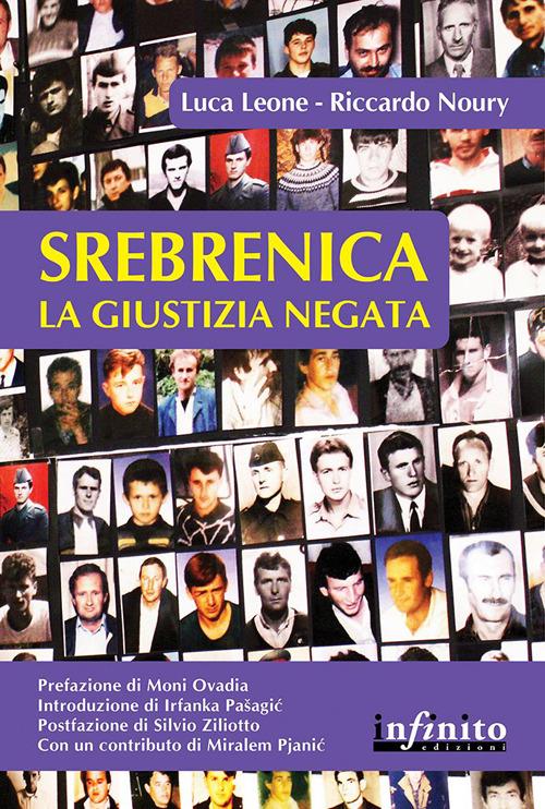 Srebrenica. La giustizia negata - Riccardo Noury,Luca Leone - copertina