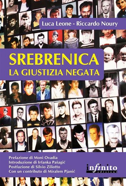 Srebrenica. La giustizia negata - Luca Leone,Riccardo Noury - ebook