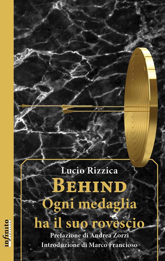 Behind. Ogni medaglia ha il suo rovescio - Lucio Rizzica - copertina