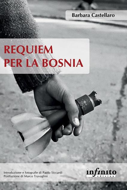 Requiem per la Bosnia - Barbara Castellaro,Paolo Siccardi - ebook