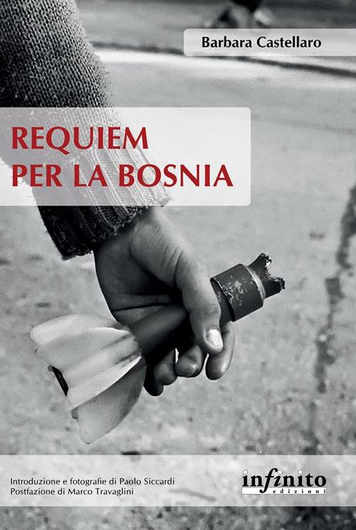 Requiem per la Bosnia - Barbara Castellaro,Paolo Siccardi - ebook