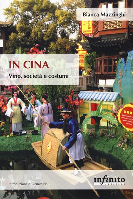 In Cina. Vino, società e costumi - Bianca Mazzinghi - copertina
