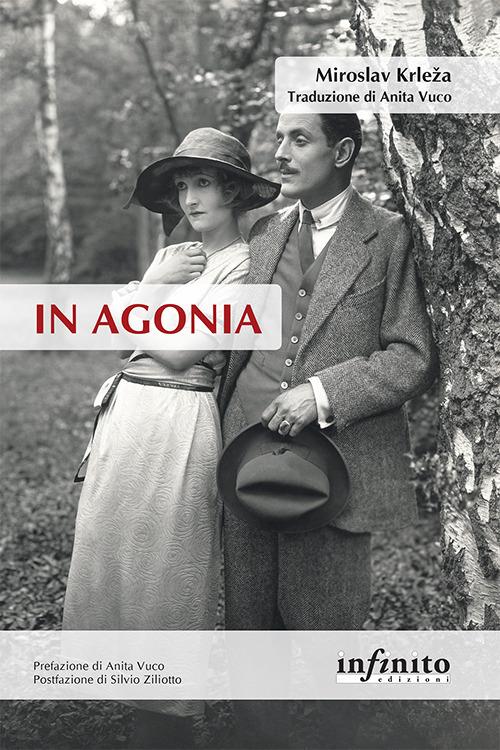 In agonia - Miroslav Krleza - copertina