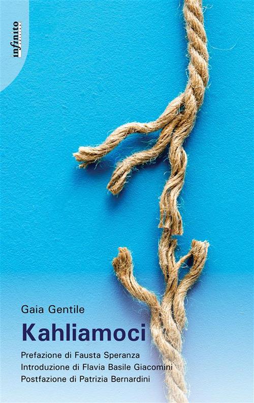 Kahliamoci - Gaia Gentile - ebook