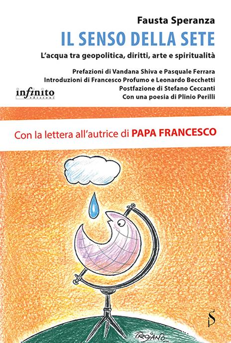 Il senso della sete. L'acqua tra diritti non scontati e urgenze geopolitiche - Fausta Speranza - copertina