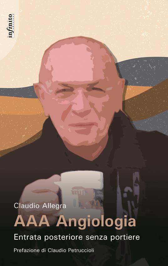 AAA angiologia. Entrata posteriore senza portiere - Claudio Allegra - copertina