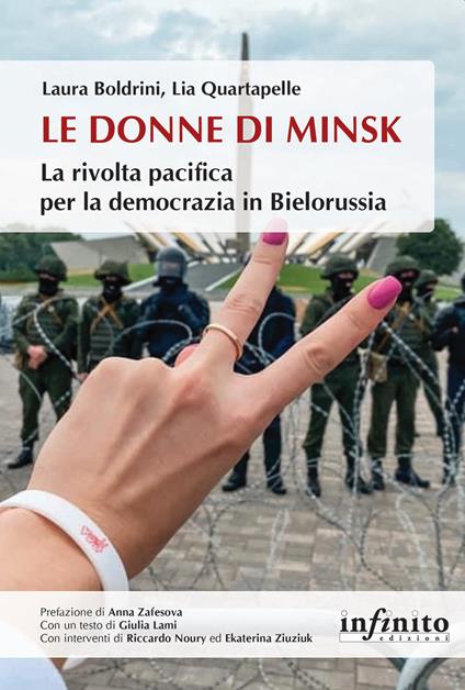 Le donne di Minsk. La rivolta pacifica per la democrazia in Bielorussia - Laura Boldrini,Lia Quartapelle - copertina