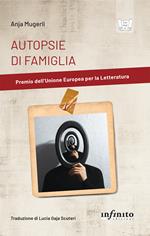 Autopsie di famiglia