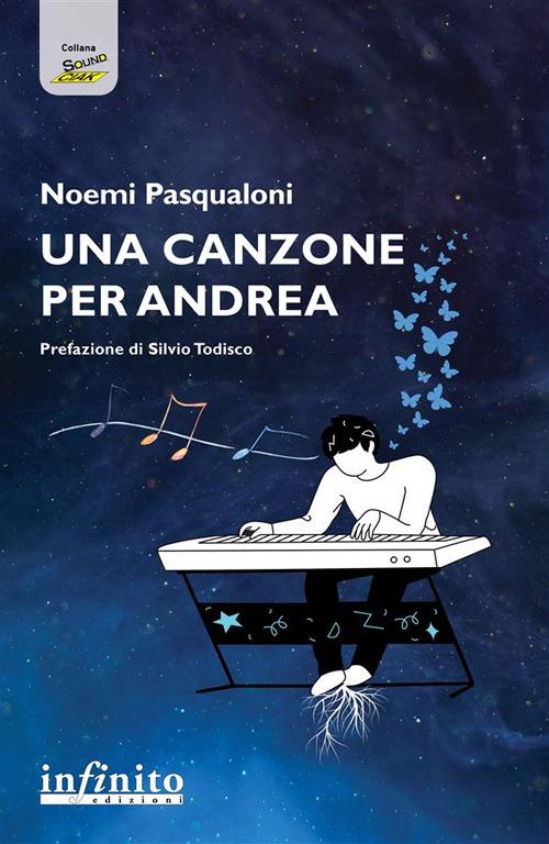 Una canzone per Andrea - Noemi Pasqualoni - ebook