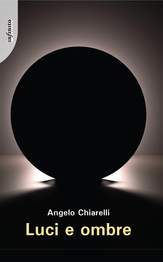 Luci e ombre - Angelo Chiarelli - copertina