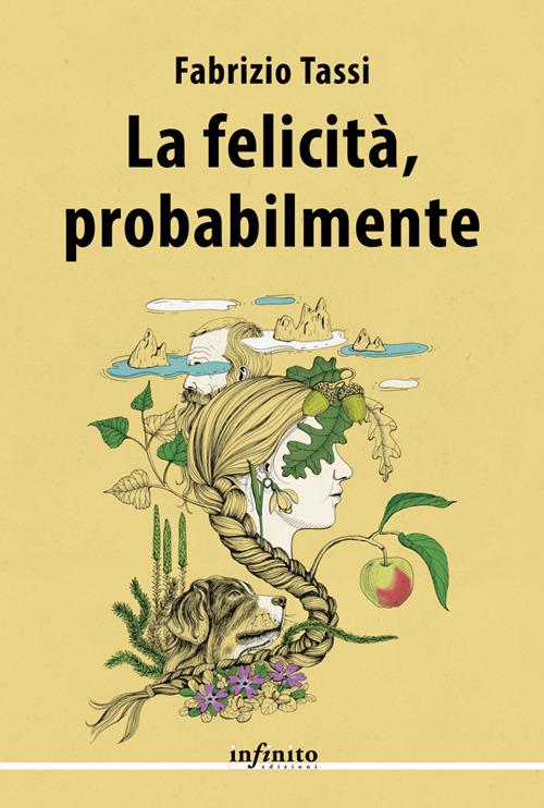 La felicità, probabilmente - Fabrizio Tassi - ebook