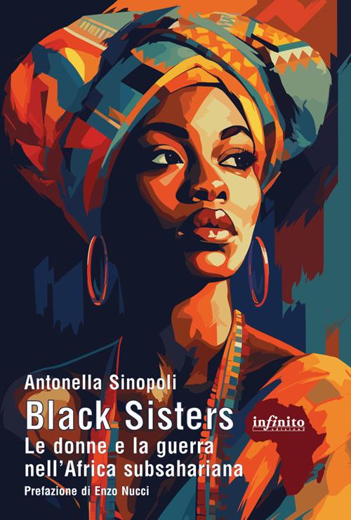 Black sisters. Le donne e la guerra nell'Africa subsahariana - Antonella Sinopoli - ebook