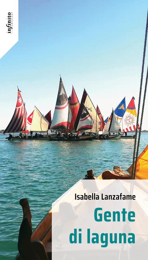Gente di laguna - Isabella Lanzafame - ebook